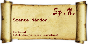 Szente Nándor névjegykártya